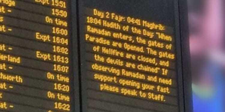 On Tuesday, the ninth day of the Muslim festival of Ramadan, a sign displaying an Islamic message was displayed on the main train departure board at London's King's Cross station.