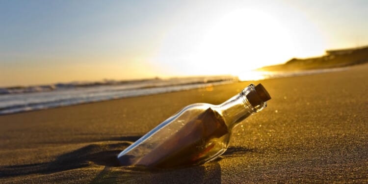 A message in a bottle.