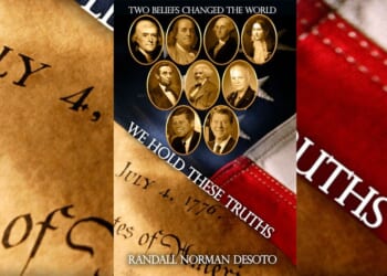 “We Hold These Truths” makes clear why the United States became the “land of the free and the home of the brave.”